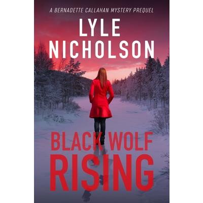 Black Wolf Rising