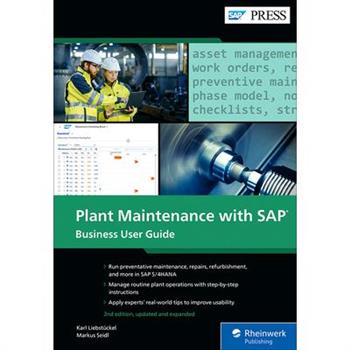 Plant Maintenance with Sap: Business User Guide