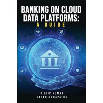 Banking on Cloud Data Platforms