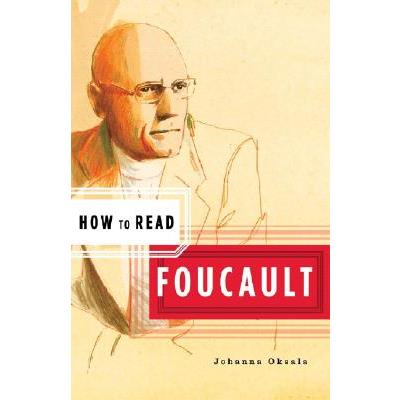 How to Read Foucault