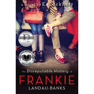 The disreputable history of Frankie Landau-Banks /