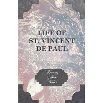 Life of St. Vincent de Paul