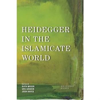 Heidegger in the Islamicate World