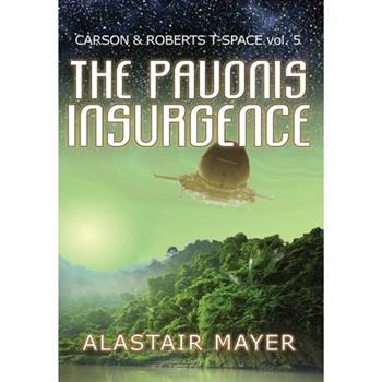 The Pavonis Insurgence