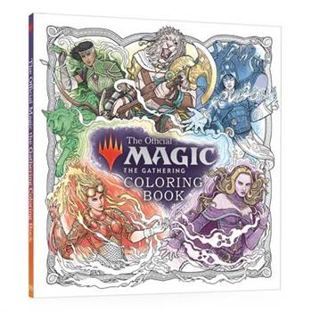 The Official Magic: The Gathering Coloring Book