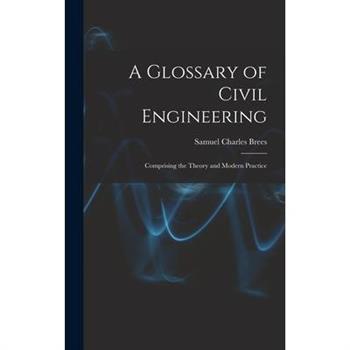 A Glossary of Civil Engineering