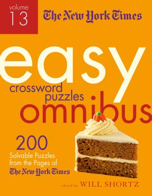 The New York Times Easy Crossword Puzzle Omnibus
