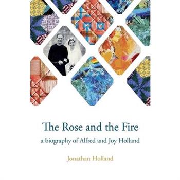 The Rose and the Fire
