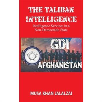 The Taliban Intelligence