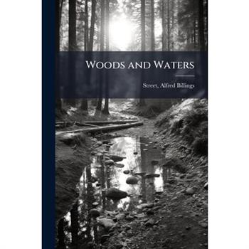 Woods and Waters