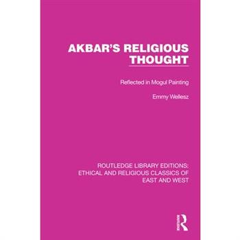 Akbar's Religious Thought