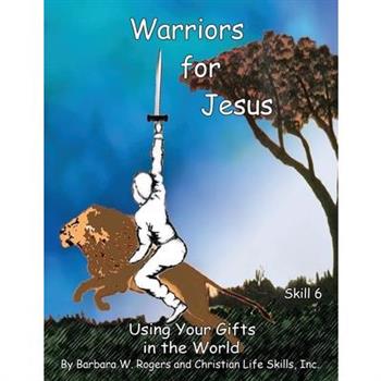 Warriors for Jesus