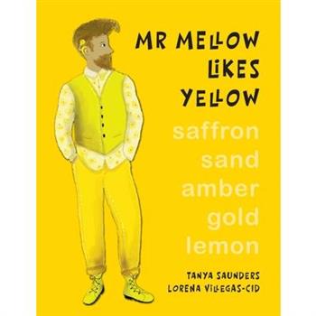 Mr Mellow Likes Yellow
