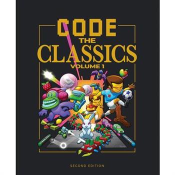 Code the Classics Volume I