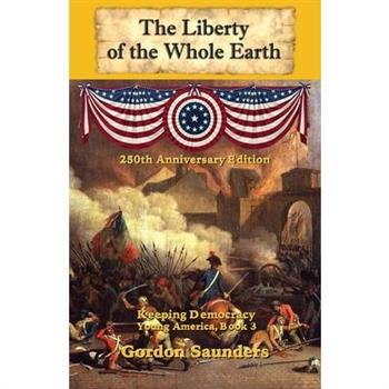 The Liberty of the Whole Earth