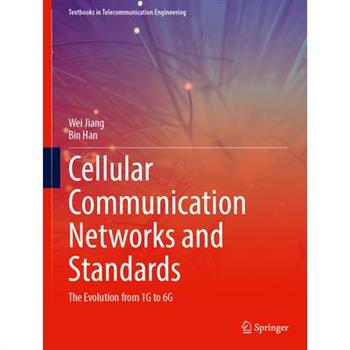 Cellular Communication Networks and Standards