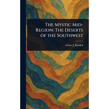 The Mystic Mid-Region