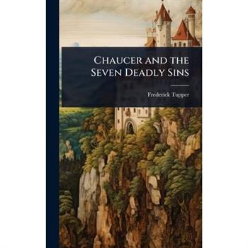 Chaucer and the Seven Deadly Sins