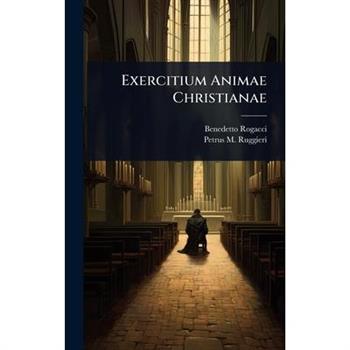 Exercitium Animae Christianae