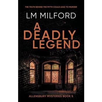 A Deadly Legend