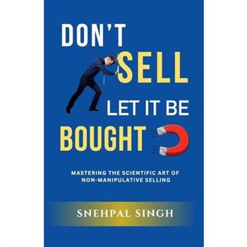Don't Sell, Let It Be Bought