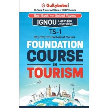 TS-01 Foundation Course in Tourism