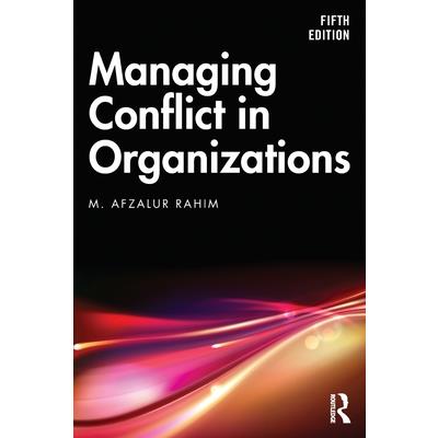 Managing Conflict in Organizations