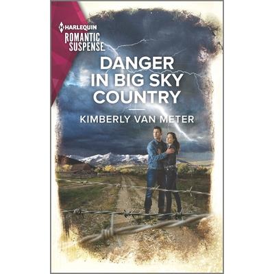 Danger in Big Sky Country
