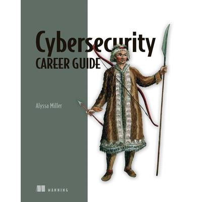 Cybersecurity Career Guide