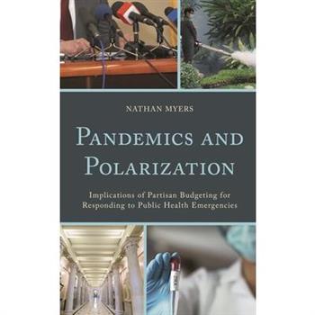 Pandemics and Polarization