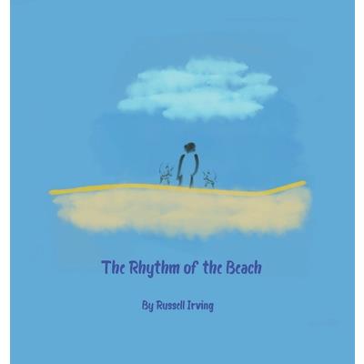 The Rhythm of the Beach