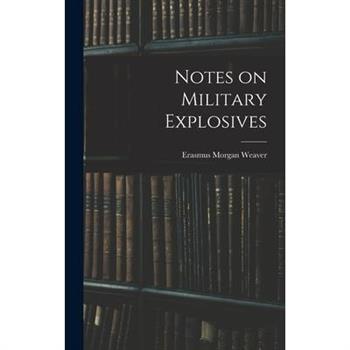 Notes on Military Explosives