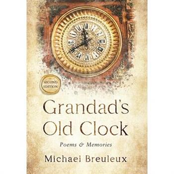 Grandad’s Old Clock