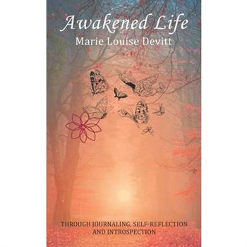 Awakened Life