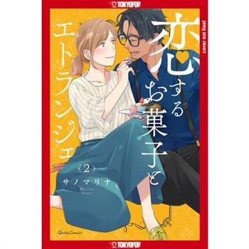 Sweet for Sweets and Foreigners, Volume 2