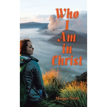 Who I Am in Christ