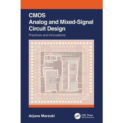 CMOS Analog and Mixed-Signal Circuit Design