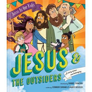 Jesus and the Outsiders