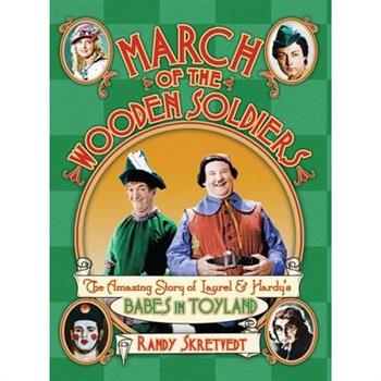 March of the Wooden Soldiers