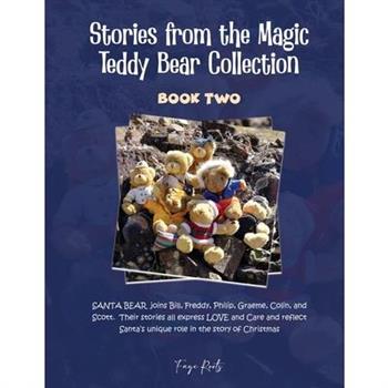 Stories from the Magic Teddy Bear Collection