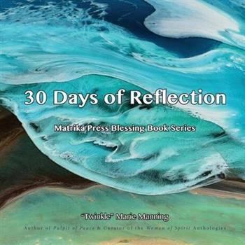 30 Days of Reflection