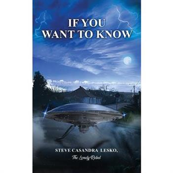 If You Want to Know