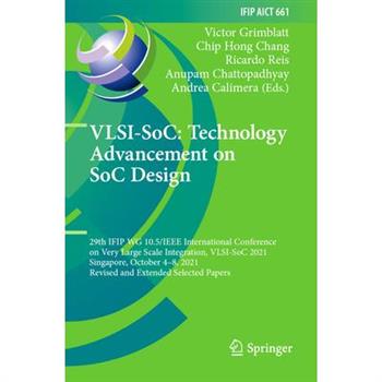 Vlsi-Soc: Technology Advancement on Soc Design