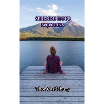 Serendipitous Sojourns