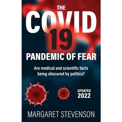 The COVID-19 Pandemic of Fear