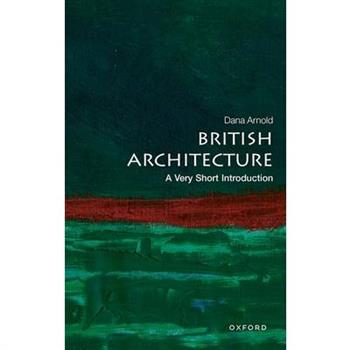 British Architecture: A Very Short Introduction