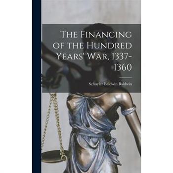 The Financing of the Hundred Years' War, 1337-1360