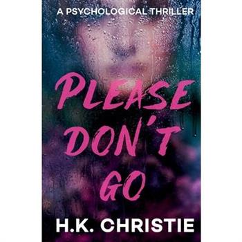 Please Don't Go