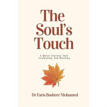 The Soul’s Touch