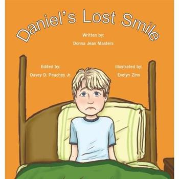 Daniel’s Lost Smile